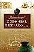 Archaeology of Colonial Pensacola (Florida Museum of Natural History: Ripley P. Bullen Series)