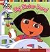 Big Sister Dora! (Dora the Explorer 8x8 (Quality))