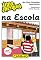 Livro Uma Aventura na Escola