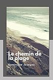 Image de Le chemin de la plage (French Edition)