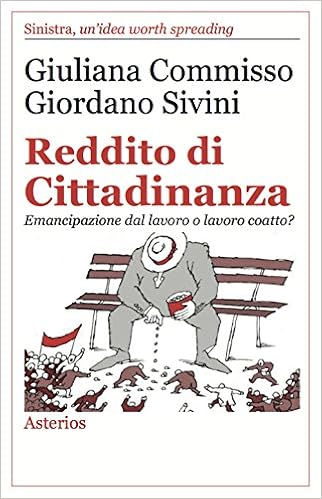 Reddito Di Cittadinanza Emancipazione Dal Lavoro O Lavoro