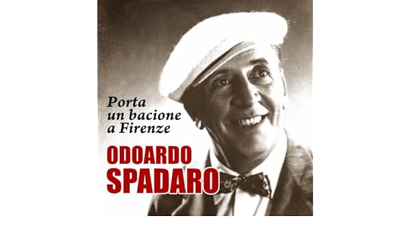 La Porti Un Bacione A Firenze Testo