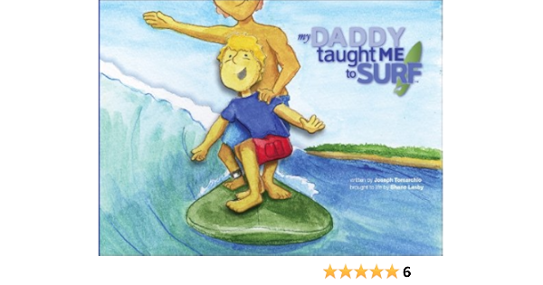 My Daddy Taught Me to Surf (English Edition)