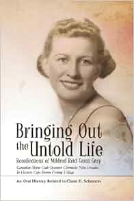 Bringing Out The Untold Life Recollections Of Mildred