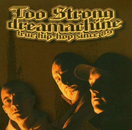 Too Strong - Dreamachine - Zortam Music