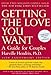 Getting the Love You Want: A Guide for Couples: Second Edition
