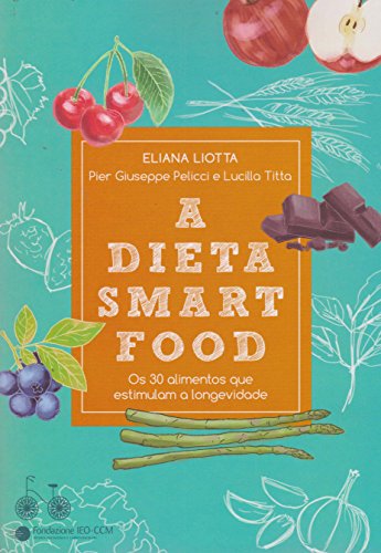 A Dieta Smartfood (Em Portuguese do Brasil)