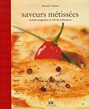 Saveurs métissées (French Edition) by