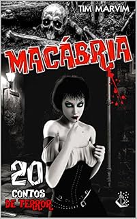 Livro Macábria: 20 Contos de Terror