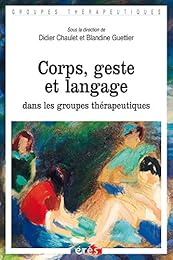 Corps, geste et langage