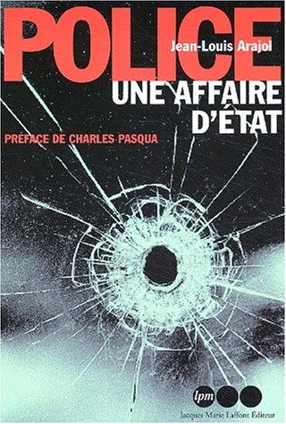 Police, une affaire d'État