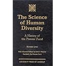 The Science of Human Diversity: A History of the Pioneer Fund