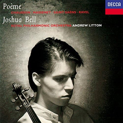 Edouard Lalo, Camille Saint-Saens, Charles Dutoit, Joshua Bell
