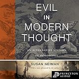 Evil in Modern Thought: An Alternative History of