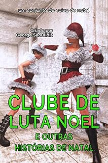 Livro Clube de Luta Noel: E outras histórias de Natal