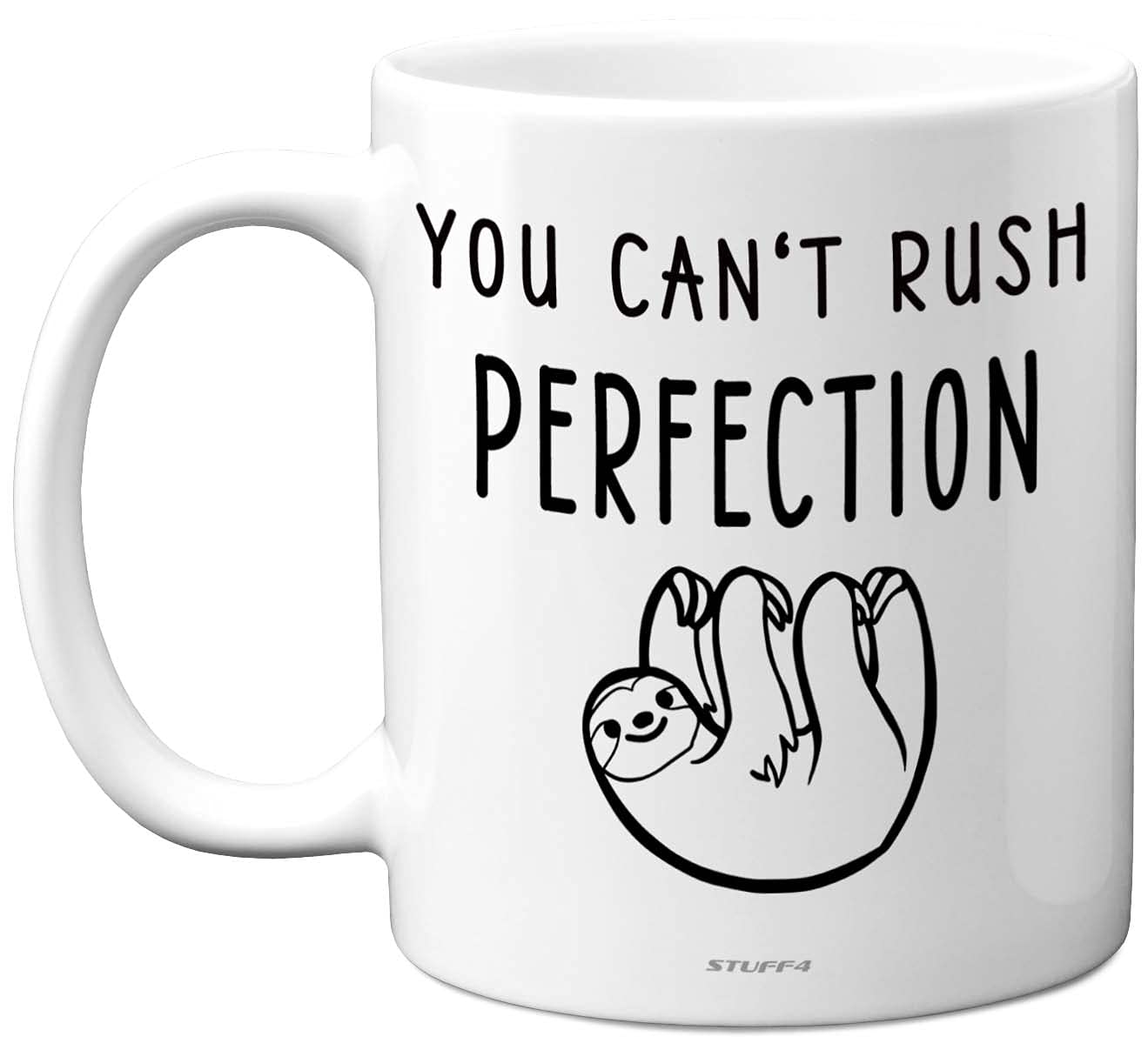 Stuff4 Can't Rush Perfection Mug with Sloth Mug 11oz Ceramic Dishwasher Safe Premium Funny for Work Colleagues, Funny Work Gifts, Lazy Secret Santa Gifts for Colleague