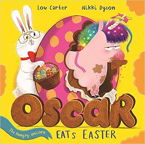 Oscar the Hungry Unicorn Eats Easter book cover