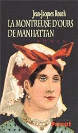 La  montreuse d'ours de Manhattan