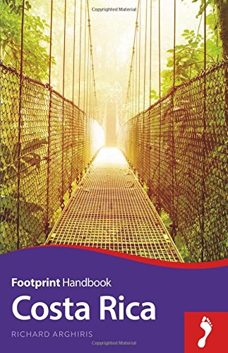 Download Costa Rica Handbook (Footprint - Handbooks)