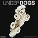 Underdogs 2019 Wall Calendar by