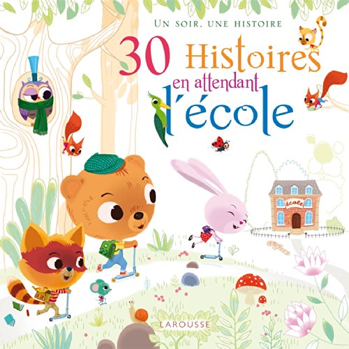 30 histoires en attendant l'école by (Album)