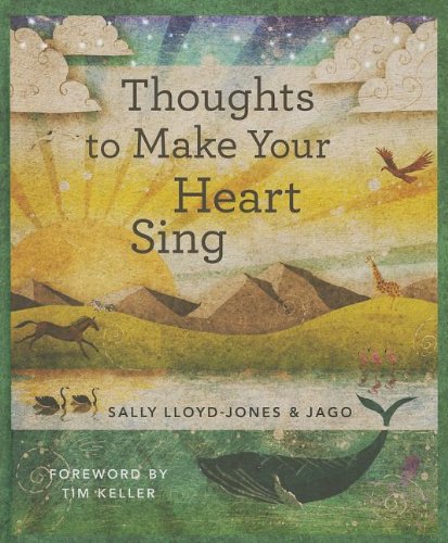 Thoughts to Make Your Heart Sing
