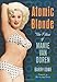 Atomic Blonde: The Films of Mamie Van Doren by Barry Lowe