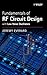 Fundamentals of RF Circuit Design: with Low Noise Oscillators by Jeremy Everard