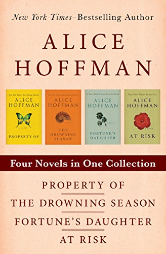 Property Of, The Drowning Season, Fortune's Daughter, and At Risk: Four Novels in One Collection