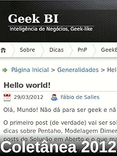 Livro Geek BI - Coletânea 2012 (Coletânea Geek BI Livro 1)