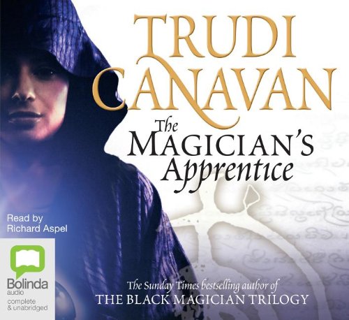 The Magician's Apprentice (Black Magician Trilogy Book 4)
