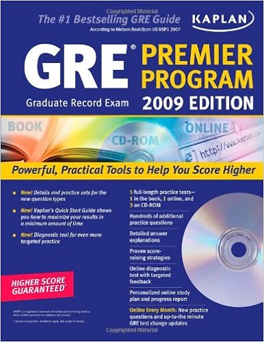 Kaplan GRE Exam 2009 Premier Program (w/ CD-ROM) Kaplan GRE Exam 2009 Premier Program (w/ CD-ROM)