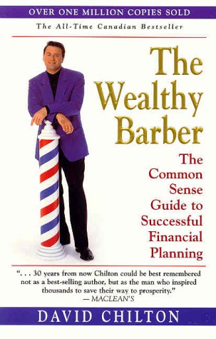 The Wealthy Barber: The Common Sense Guide to S... 0968394736 Book Cover