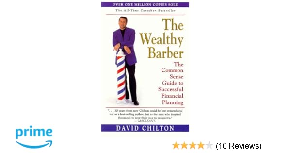 The Wealthy Barber The Common Sense Guide To Successful Financial