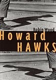 Howard Hawks (Contemporary Approaches to Film and Media Series) by 