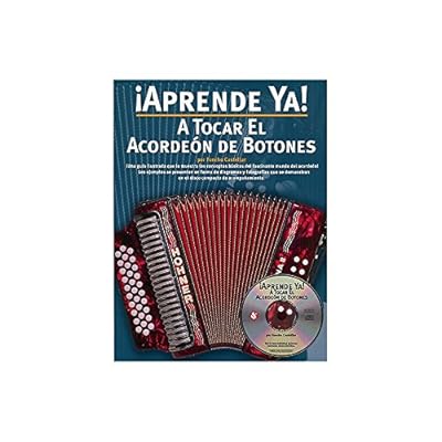 Aprende Ya] A Tocar El Acordeon De Botones