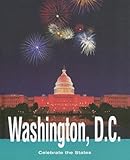 Front cover for the book Washington, D.C (Celebrate the States) by Dan Elish