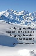 Applying Cognitive Linguistics to Second Language Leaing and Teaching