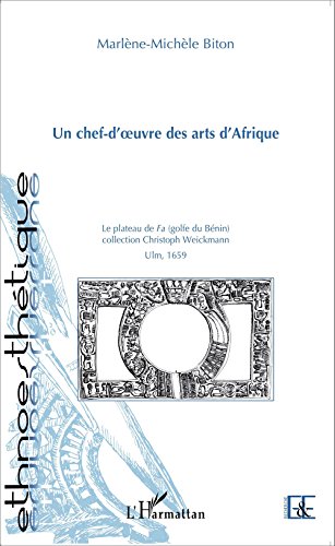 Un  chef-d'oeuvre des arts d'Afrique