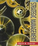 Strategic Management, David, Fred, 013486011X