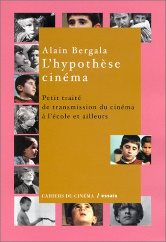 L' hypothèse cinéma