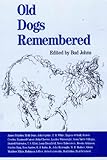 Old Dogs Remembered by