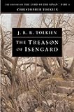 The Treason of Isengard: The History of The Lord of the Rings, Part Two (The History of Middle-Earth, Vol. 7)