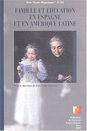 Famille et éducation en Espagne et en Amérique Latine