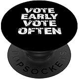 Vote Early Vote Often Voter Advocate PopSockets Grip and Stand for Phones and Tablets