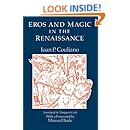 Eros and Magic in the Renaissance (Chicago Original Paperback)