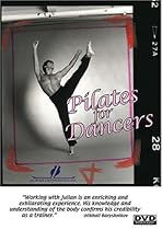 Pilates for Dancers - a personal development plan - Julian Littleford