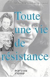 Toute une vie de résistance