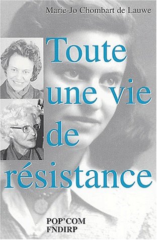 Toute une vie de résistance