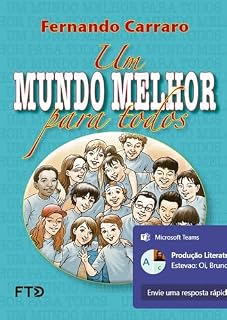 Livro Um mundo melhor para todos (Fraternidade e solidariedade)